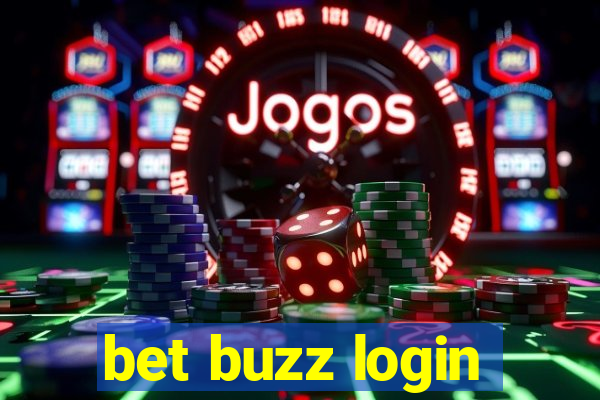 bet buzz login